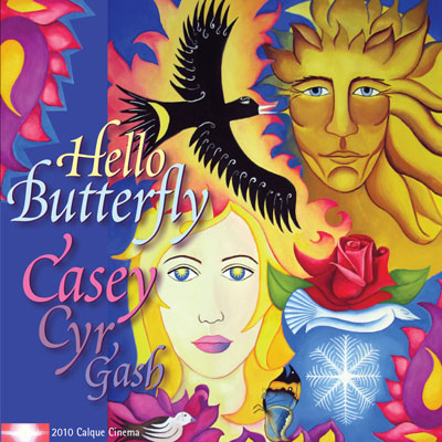 Hello Butterfly by Casey Cyr Gash Shiva by Casey Cyr